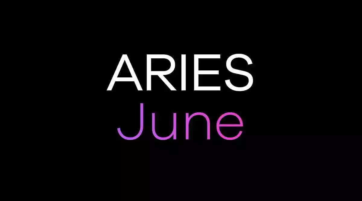 Aries Horoscope June