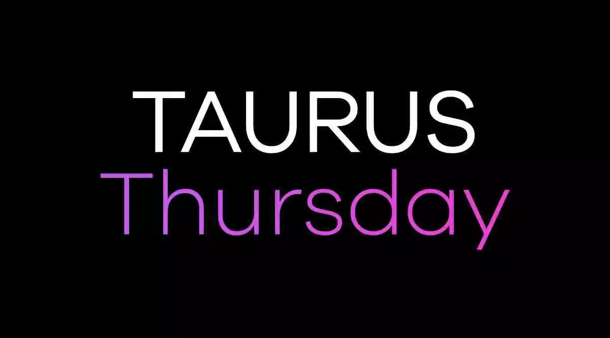 Taurus Horoscope Thursday 2020