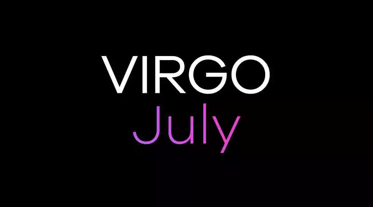 Virgo Horoscope July