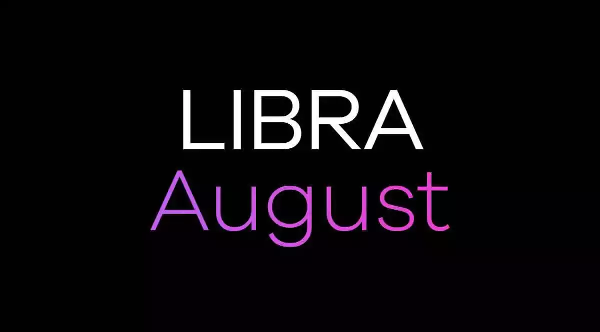 Libra Horoscope August