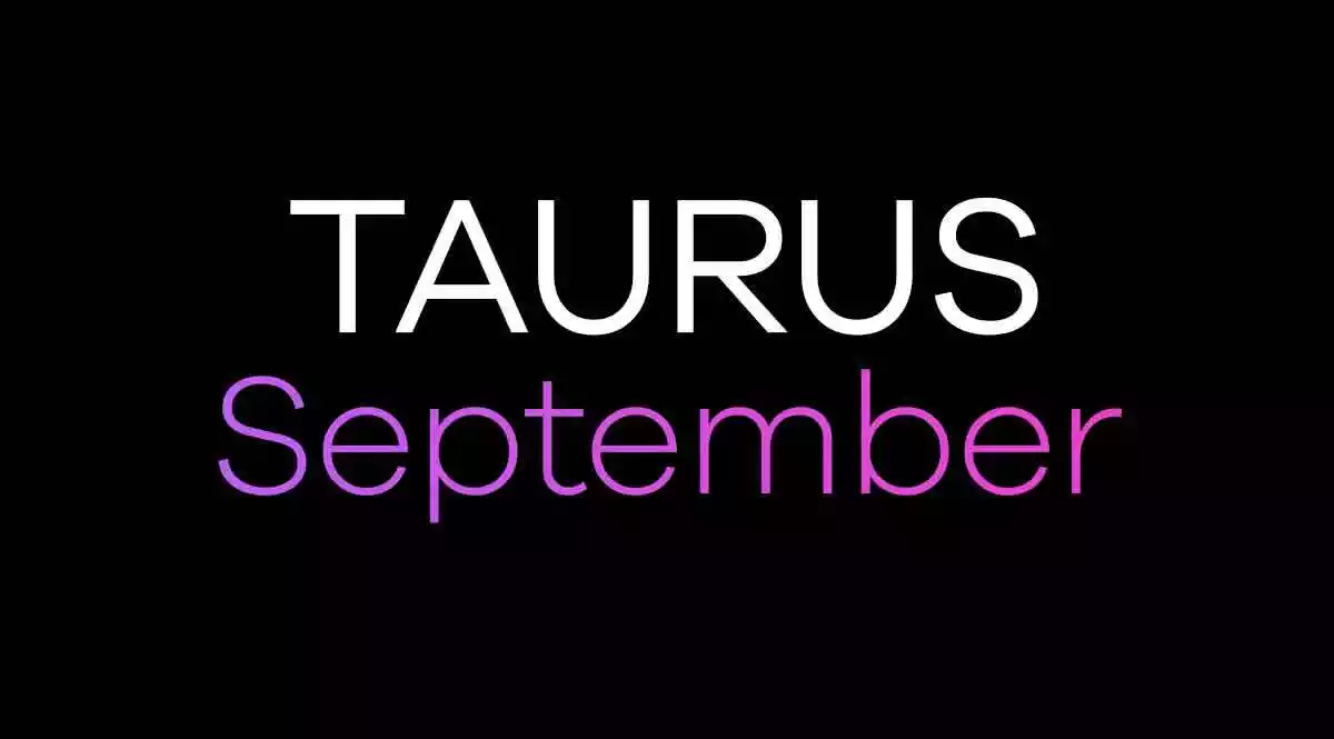 Taurus Horoscope September