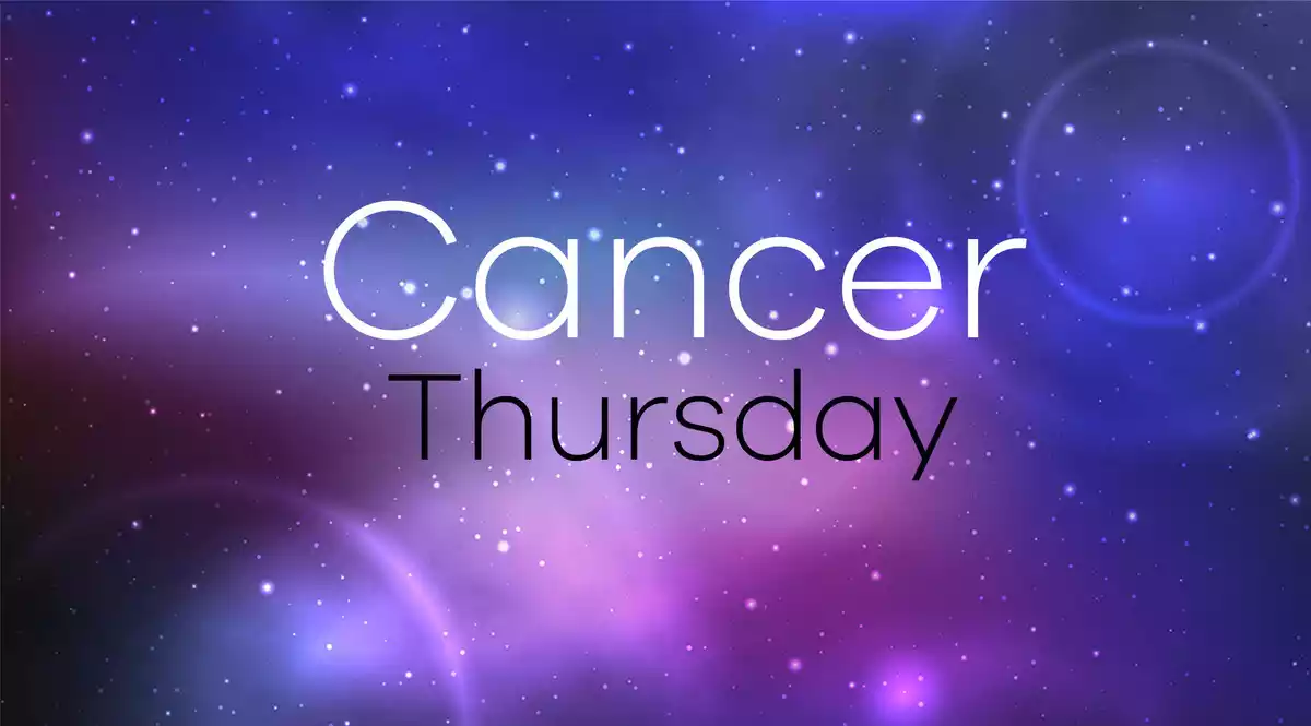 Cancer Horoscope for Thursday on a universe background