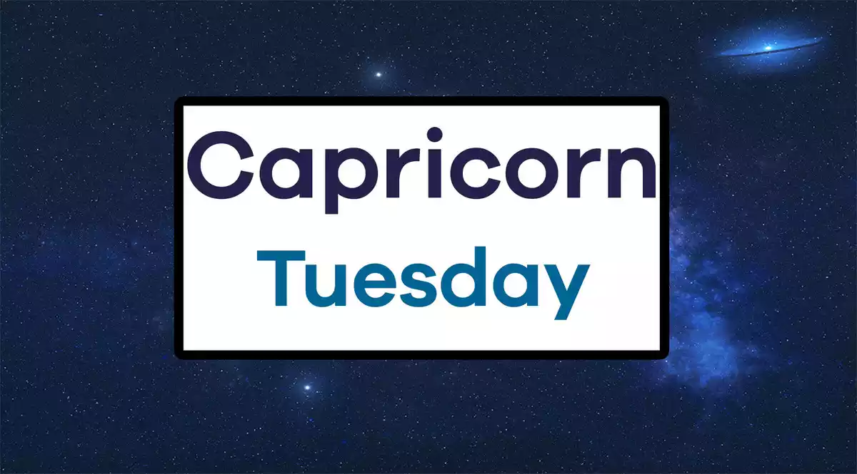 Capricorn Tuesday on a sky background