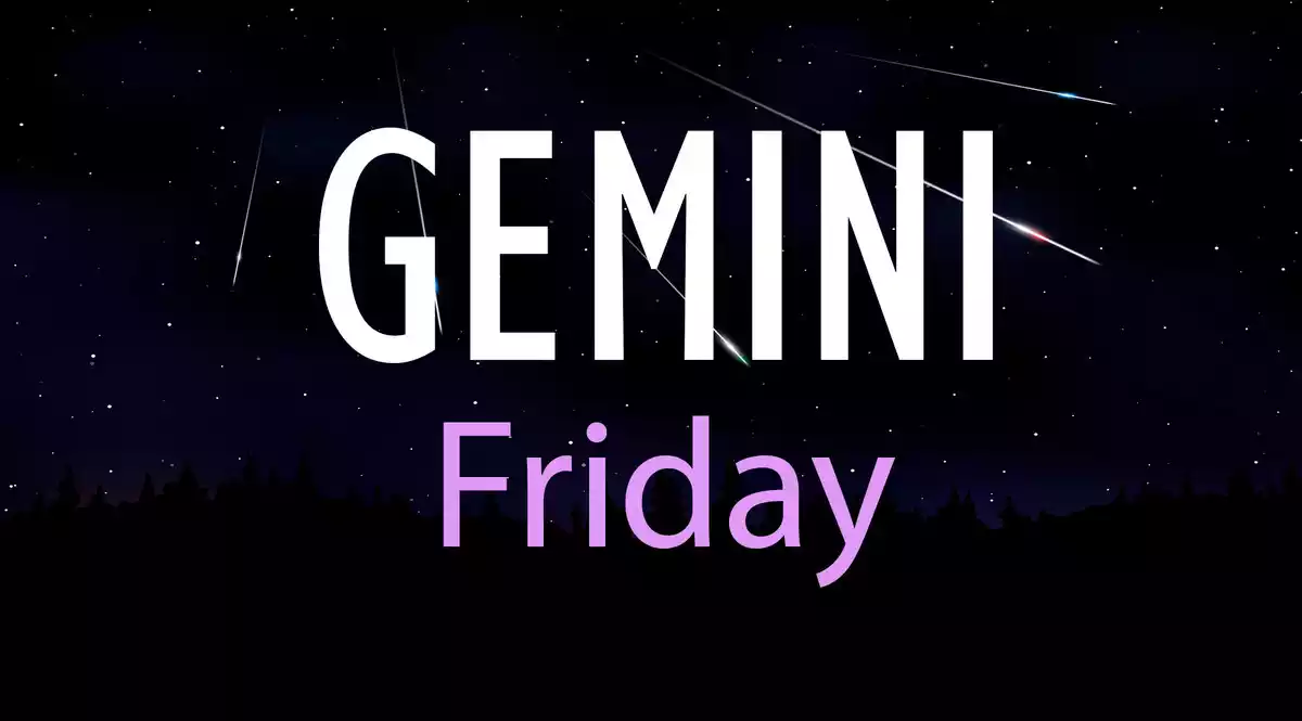 Gemini Friday on a sky background with shooting stars