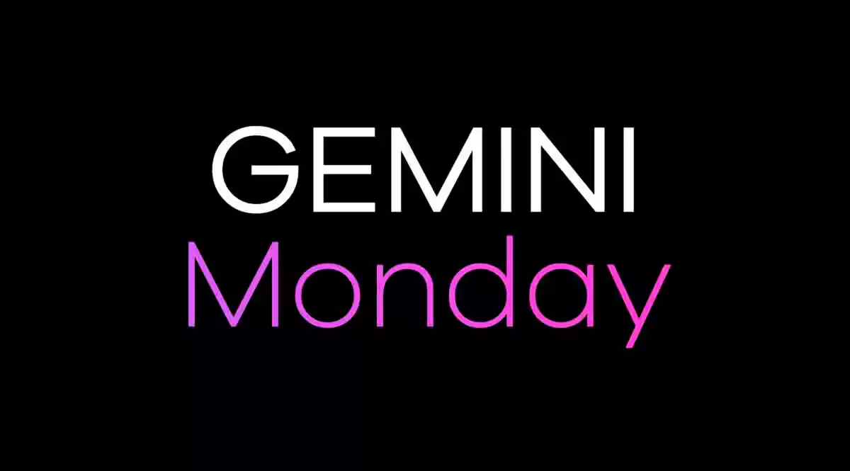 Gemini Monday on a black background