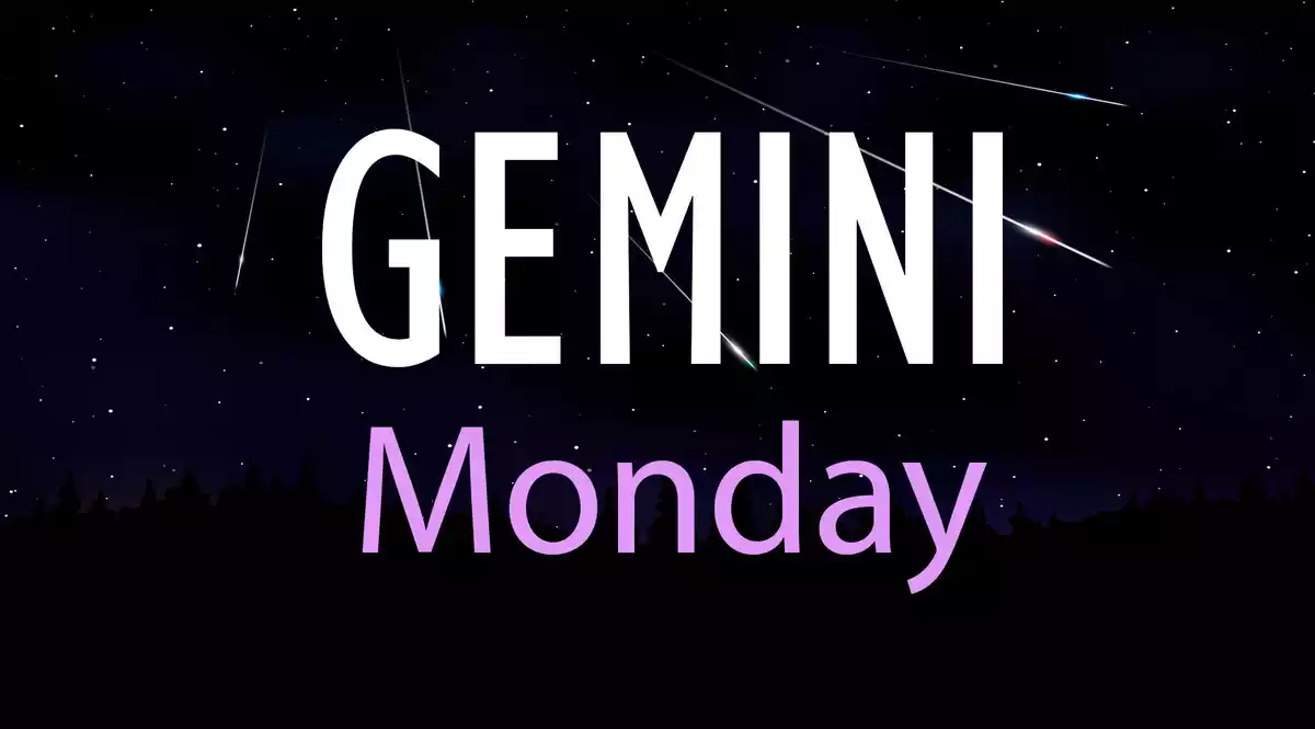 Gemini Monday on a sky background with shooting stars