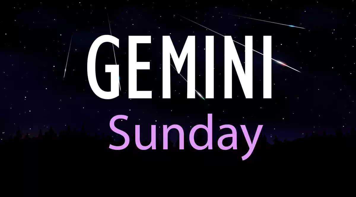 Gemini Sunday on a sky background with shooting stars