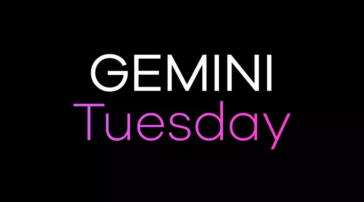 Gemini Tuesday on a black background