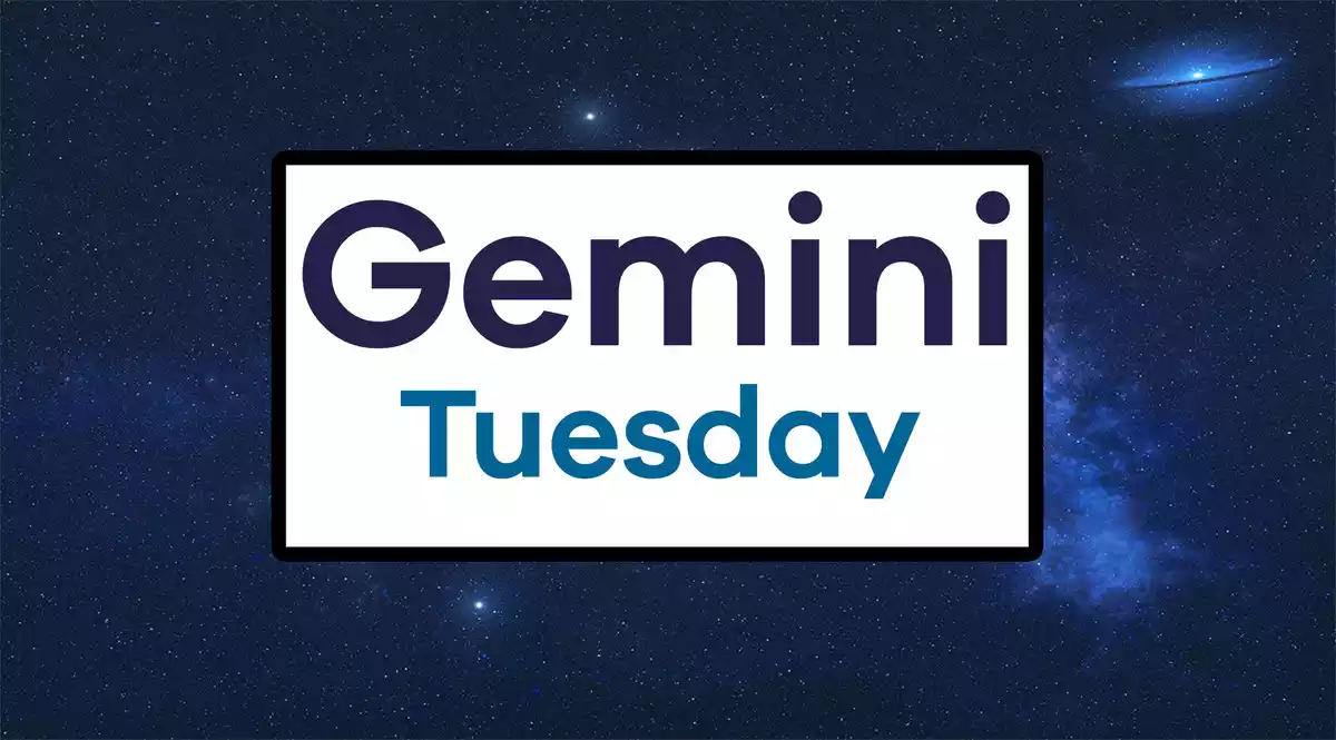 Gemini Tuesday on a sky background
