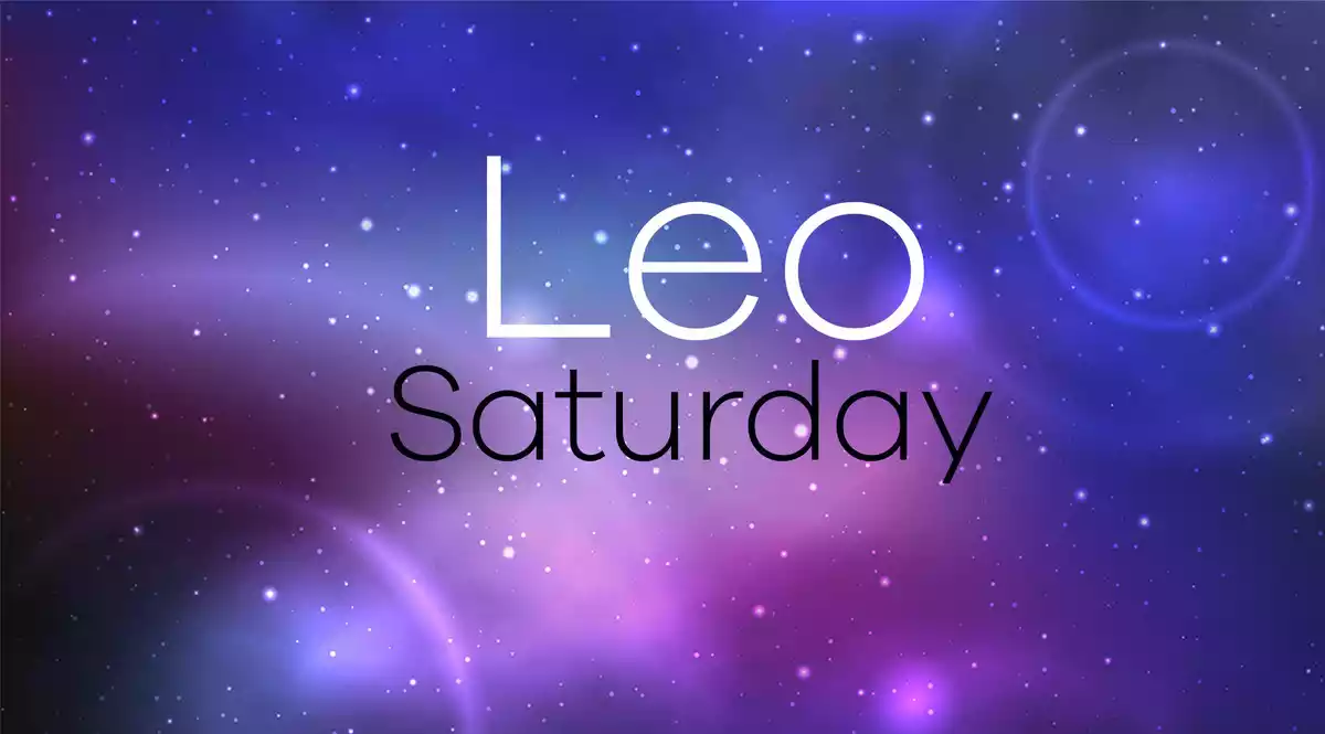 Leo Horoscope for Saturday on a universe background