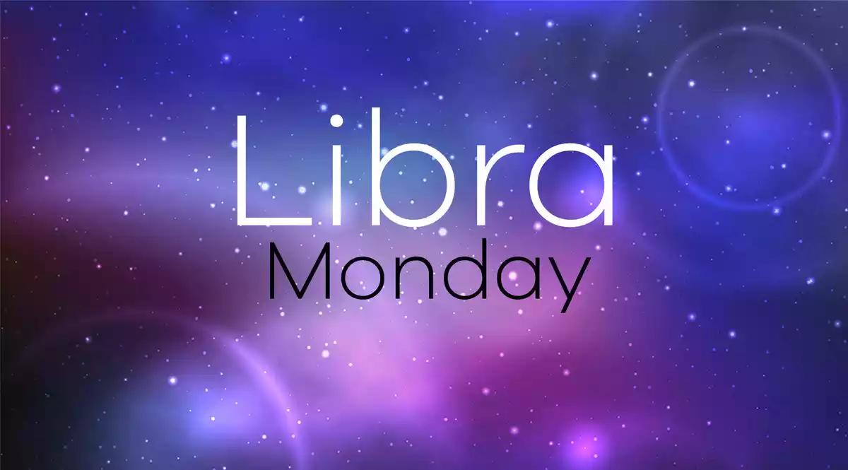 Libra Horoscope for Monday on a universe background