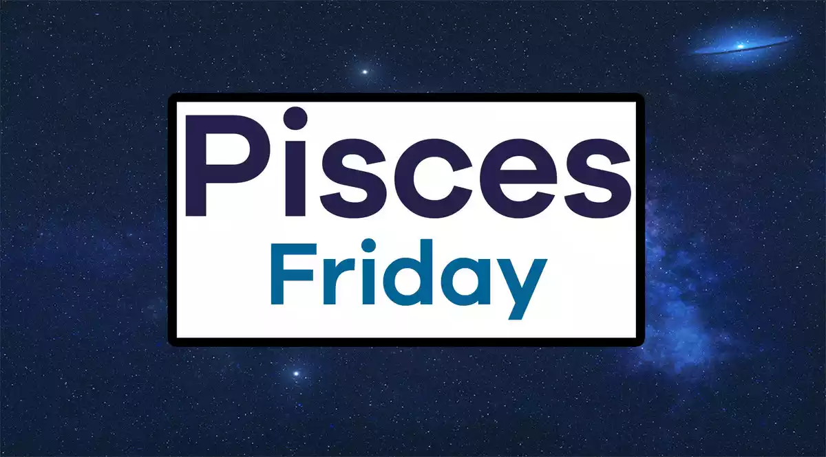 Pisces Friday on a sky background