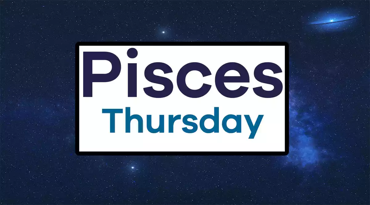 Pisces Thursday on a sky background