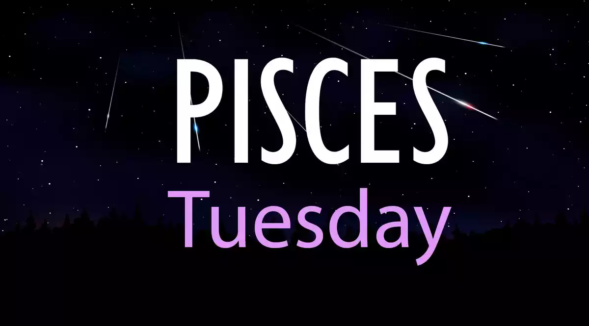 Pisces Tuesday on a sky background with shooting stars
