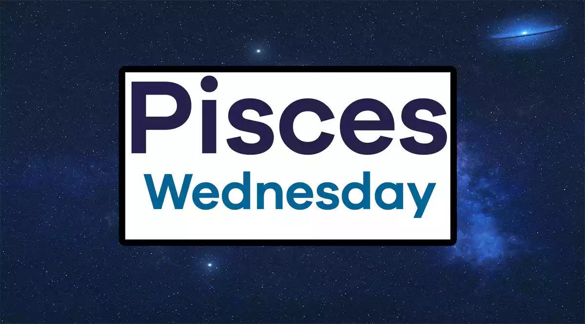 Pisces Wednesday on a sky background