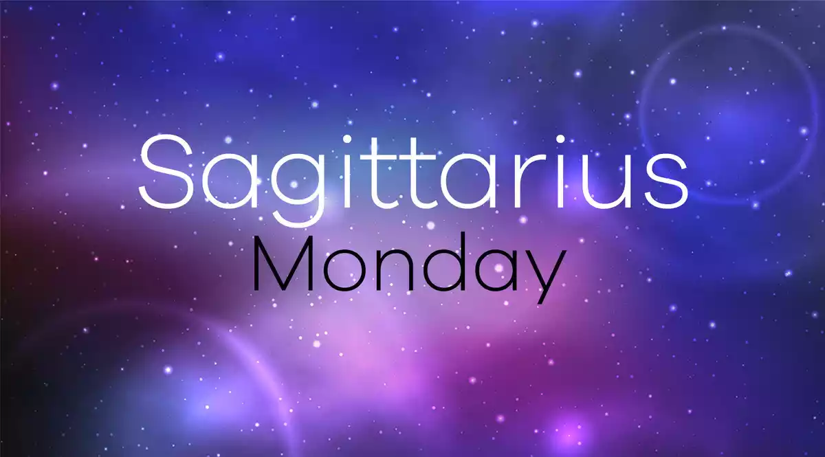 Sagittarius Horoscope for Monday on a universe background