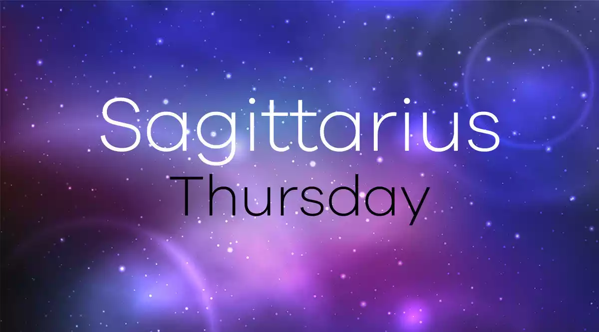 Sagittarius Horoscope for Thursday on a universe background
