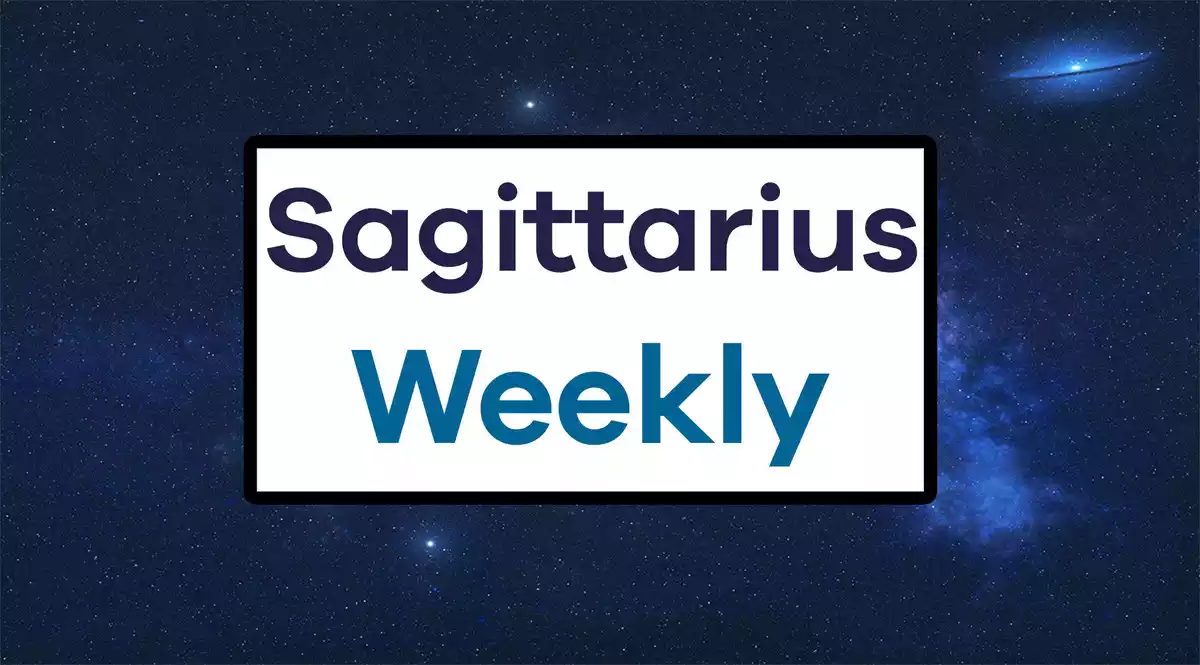 Sagittarius Weekly on a white rectangle on a sky background