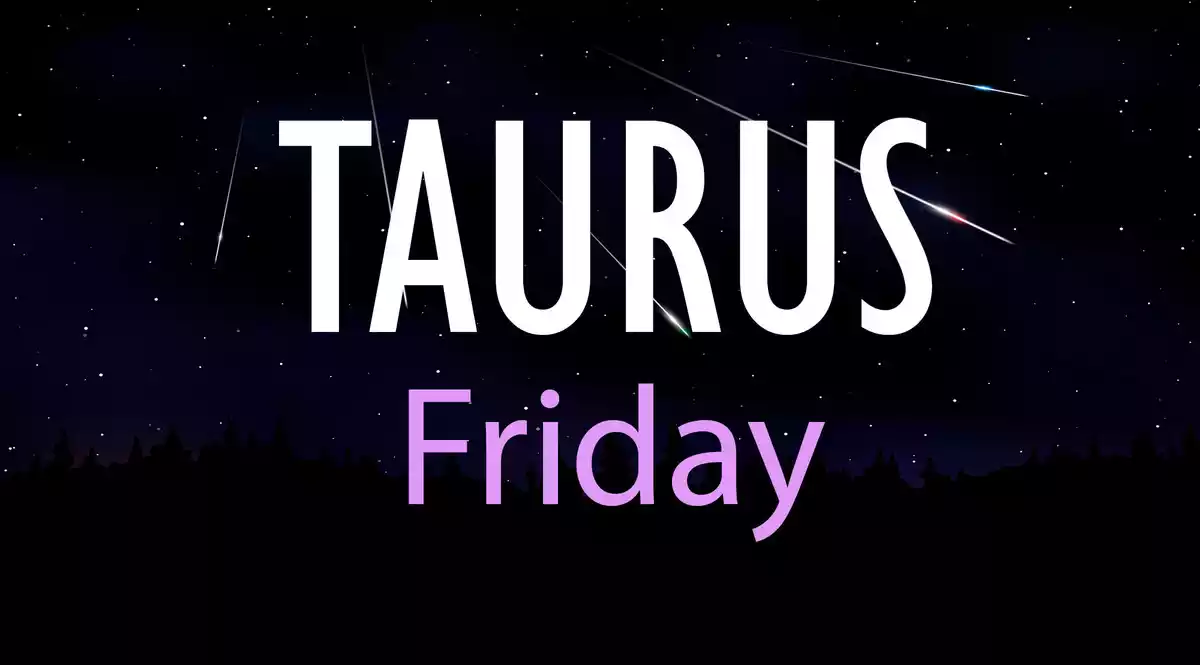 Taurus Friday on a sky background with shooting stars