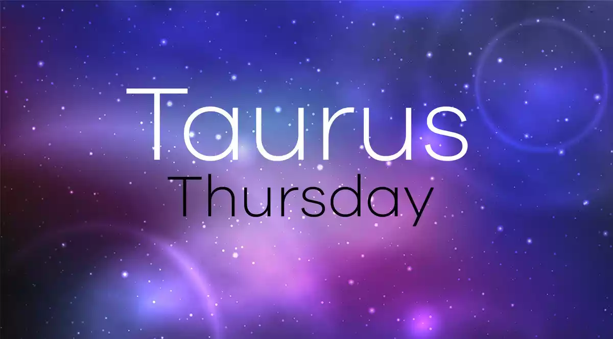 Taurus Horoscope for Thursday on a universe background