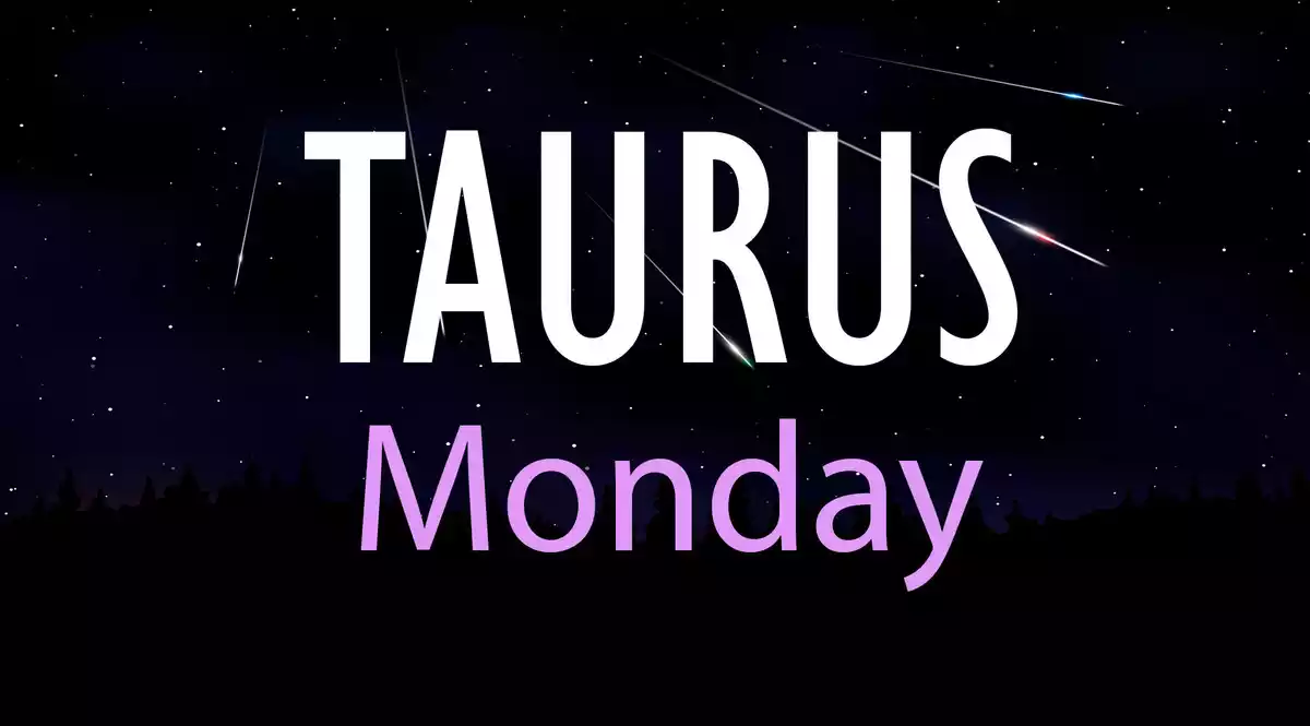 Taurus Monday on a sky background with shooting stars