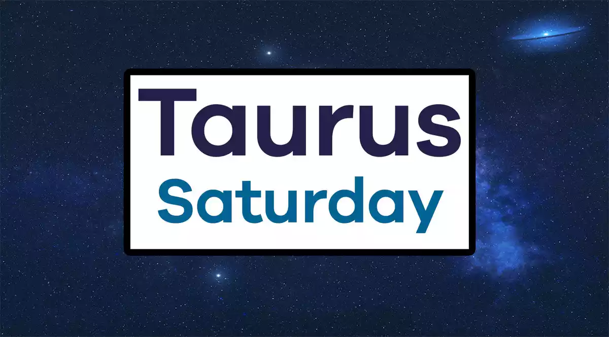 Taurus Saturday on a sky background