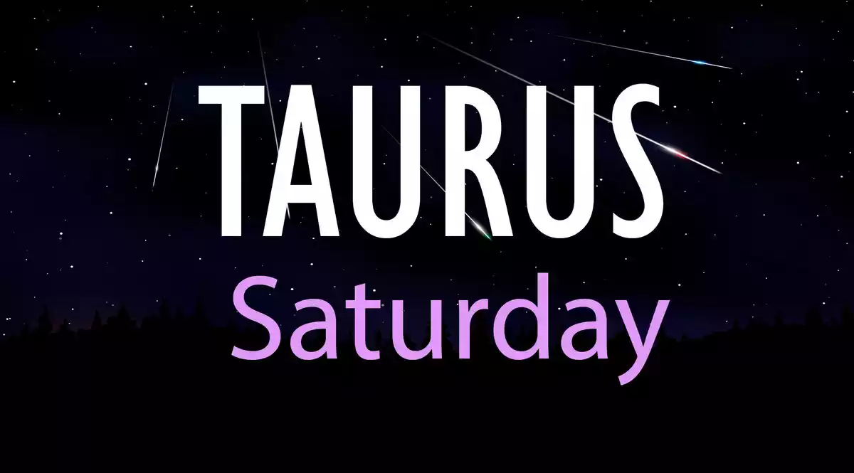 Taurus Saturday on a sky background with shooting stars