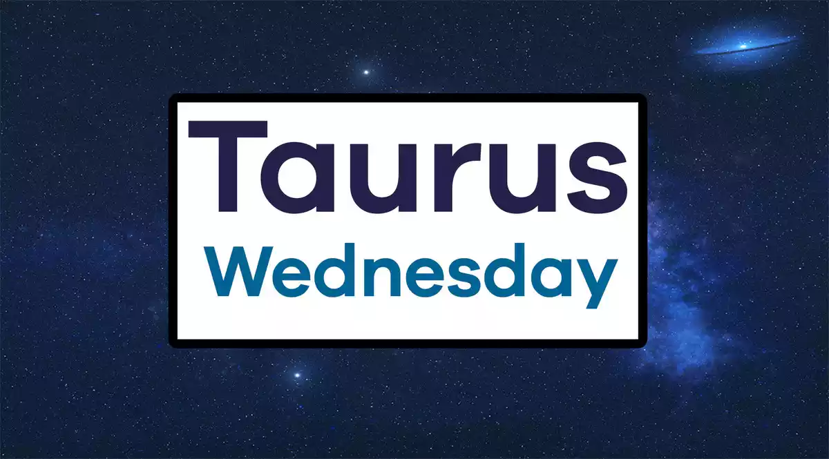 Taurus Wednesday on a sky background
