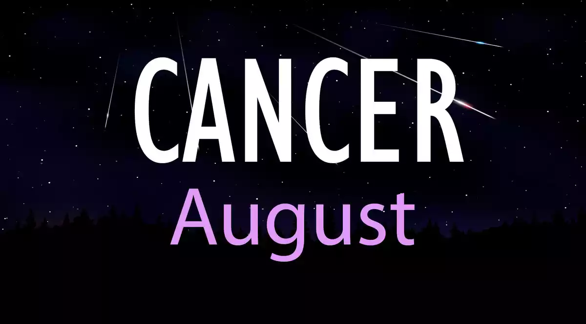 Cancer August on a sky background with shooting stars