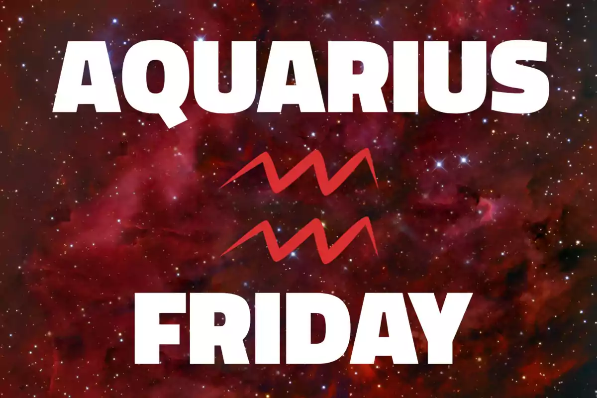 Red galaxy background with the text Aquarius at the top, the Aquarius zodiac symbol in the center, and the word Friday at the bottom