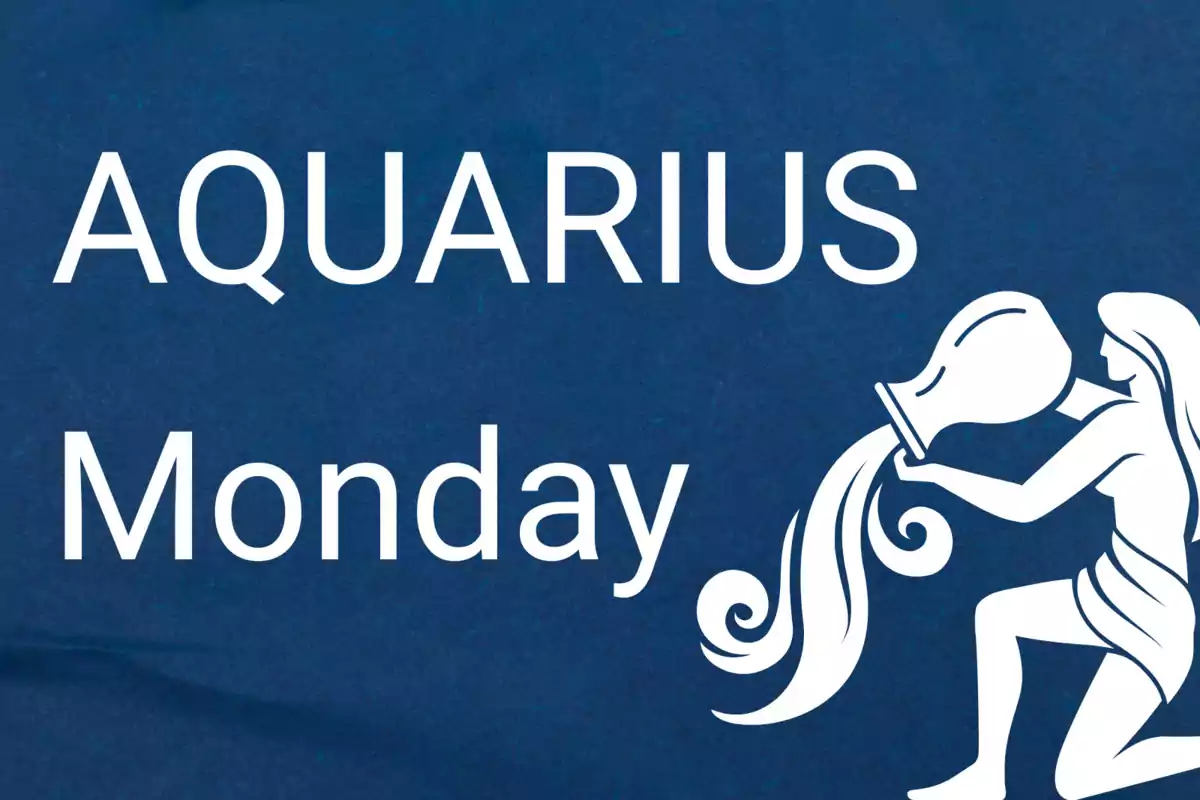 Text that says "Aquarius Monday" next to the silhouette of a figure pouring water over a blue background.