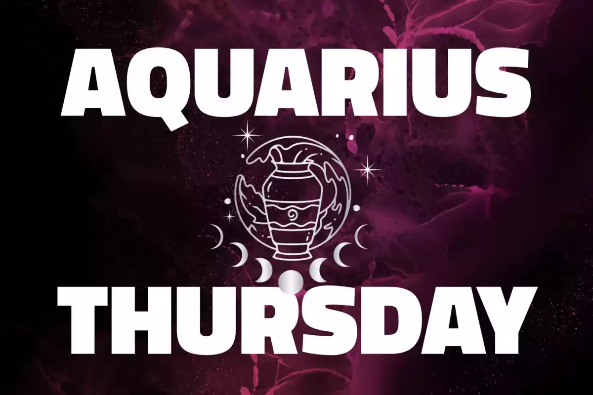 Purple background with the word Aquarius at the top, an Aquarius symbol in the center, and the word Thursday at the bottom