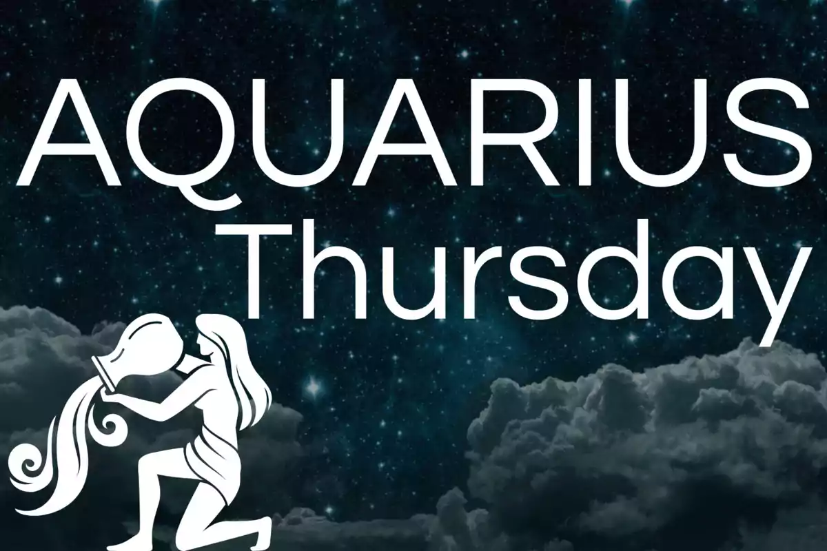 Starry sky background with clouds, large text that says Aquarius Thursday, and an Aquarius symbol in the bottom left corner