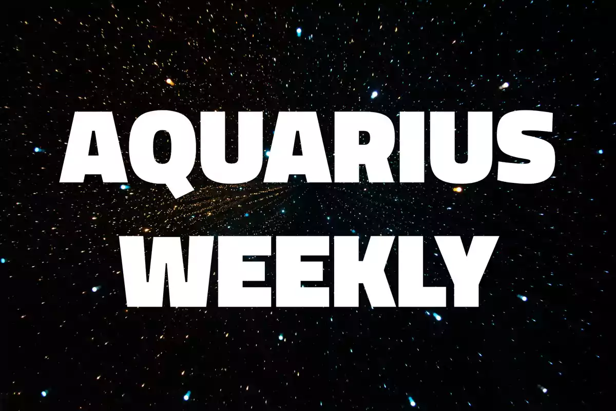Large white text that says "Aquarius Weekly" over a background of stars in space.