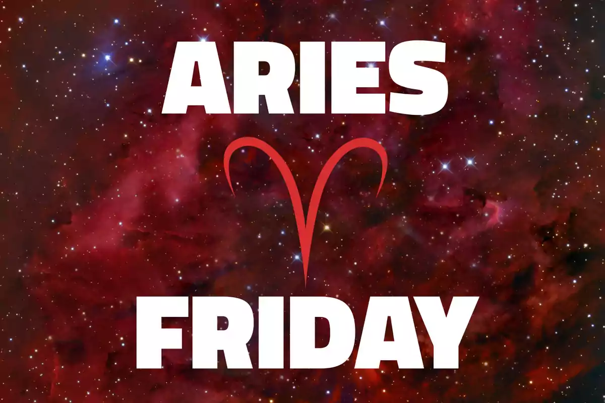 Red galaxy background with the word Aries at the top, the sign’s symbol in the center, and the word Friday at the bottom