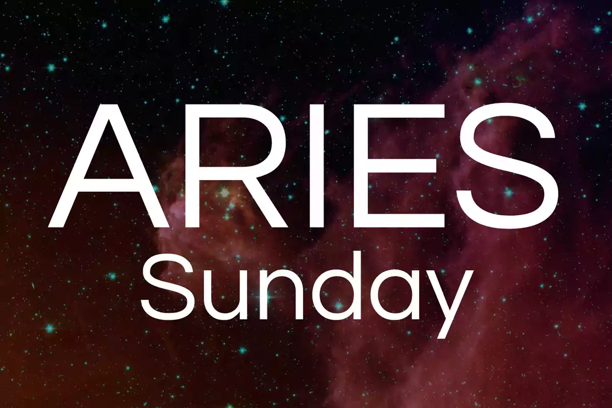 Aries Sunday text over a background of stars and nebulas in space.