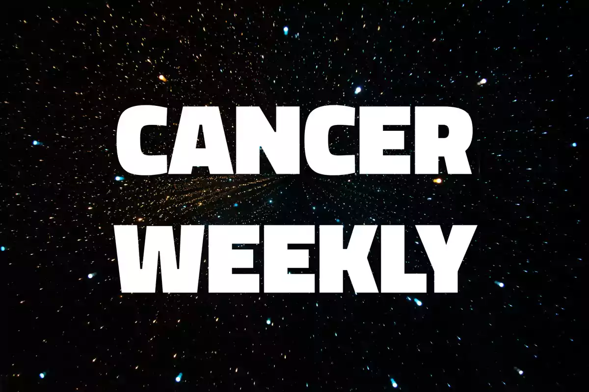 Large white text that says Cancer Weekly over a background of stars in space.