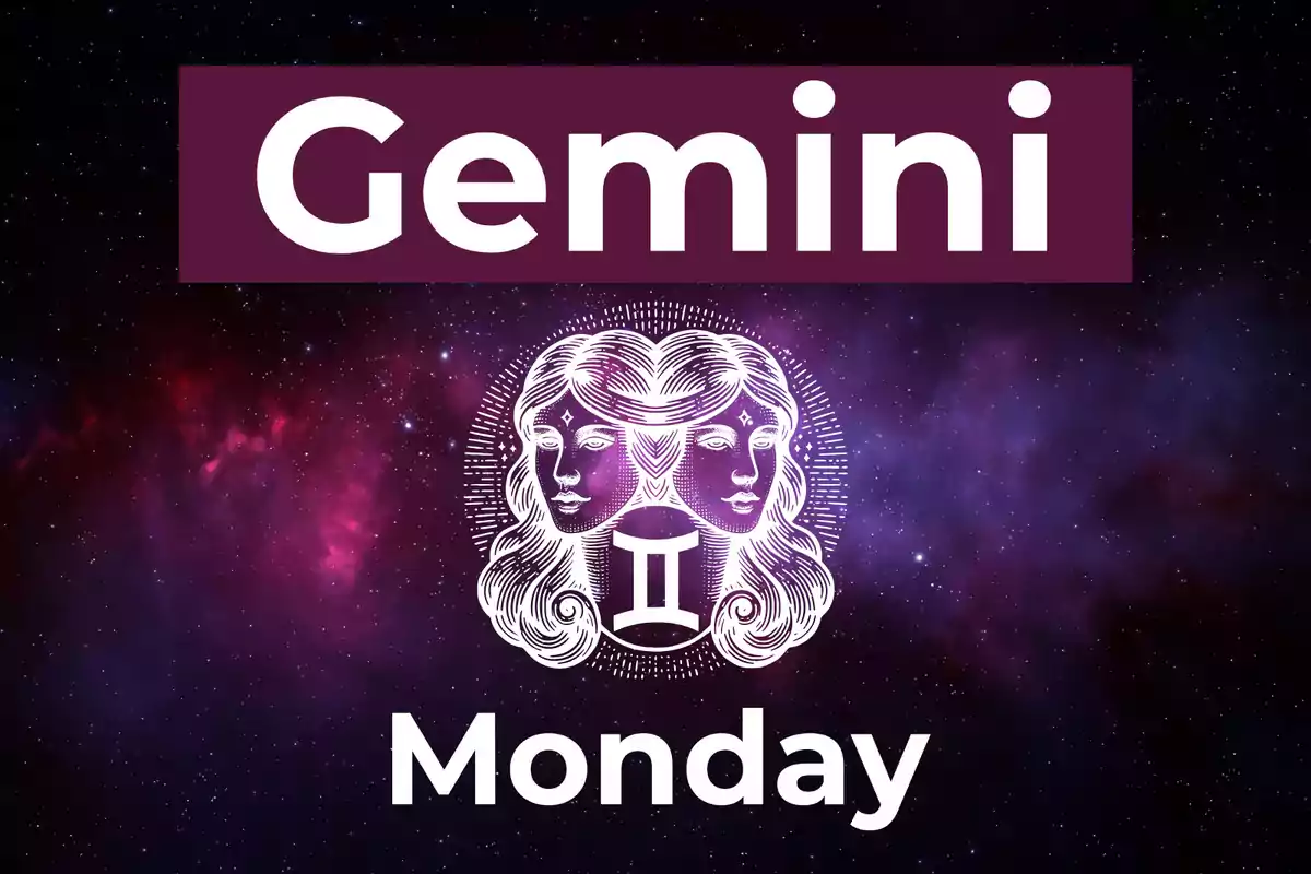 Image with a galaxy background, the word Gemini at the top, a drawing of two twin faces in the center, and the word Monday at the bottom.