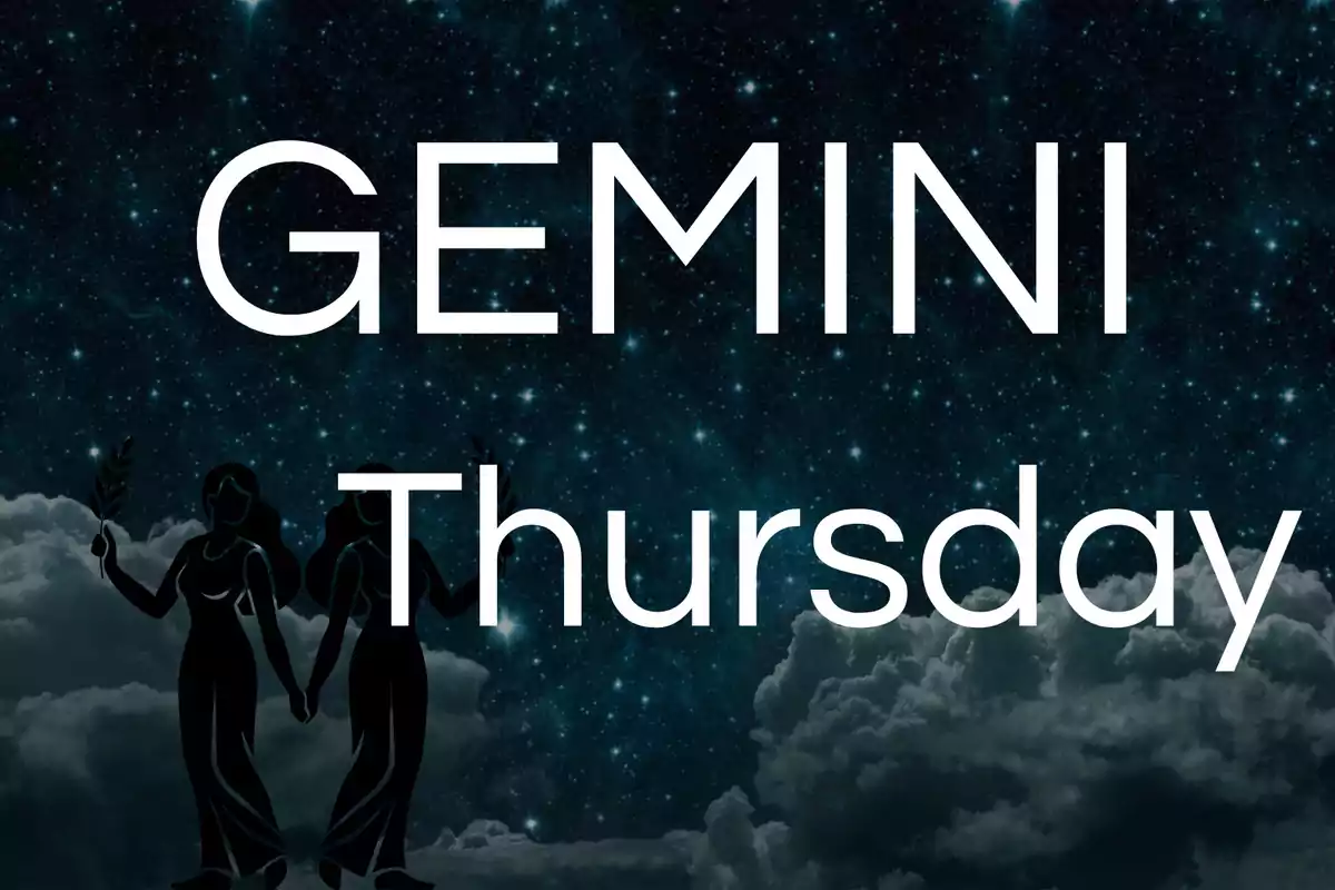 Image with the text GEMINI Thursday on a background of a starry sky and clouds, with the silhouette of two female figures holding hands.