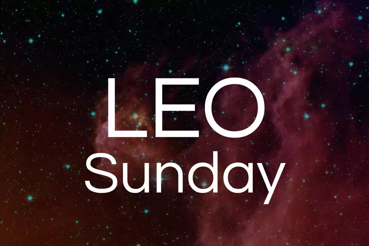 Text reads "Leo Sunday" over a background of stars and nebulas in space.