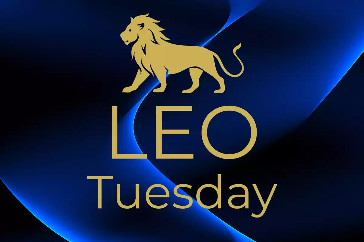 Image with a golden lion on a dark blue background and the words LEO and Tuesday in golden letters