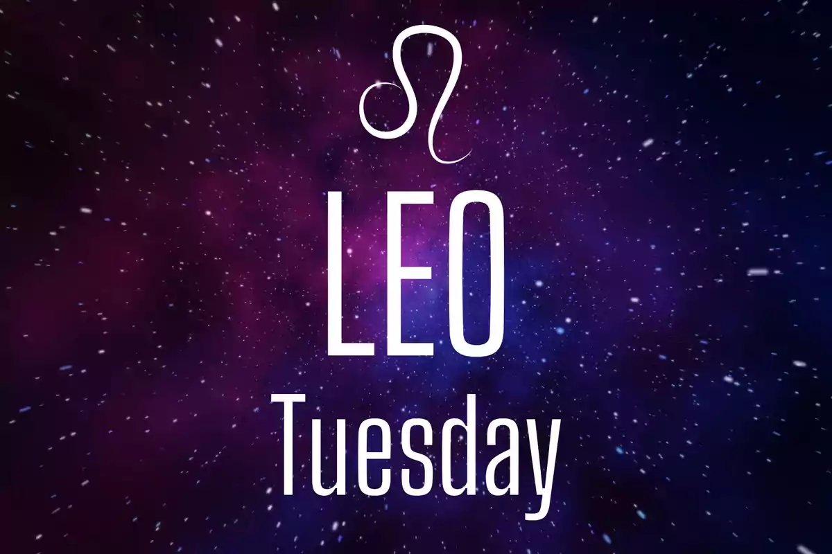 Galaxy background with the Leo symbol and the words LEO Tuesday in the center