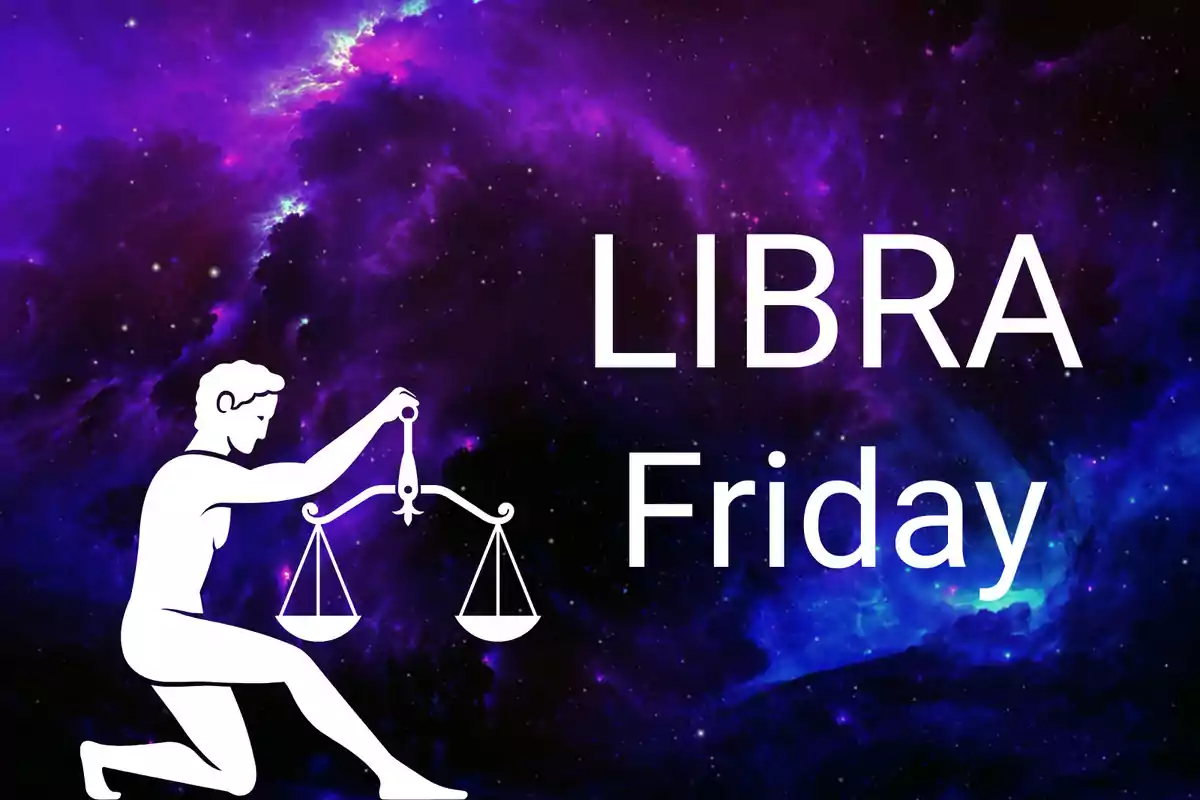 Illustration of a human figure holding a scale against a purple galaxy background with the words LIBRA and Friday