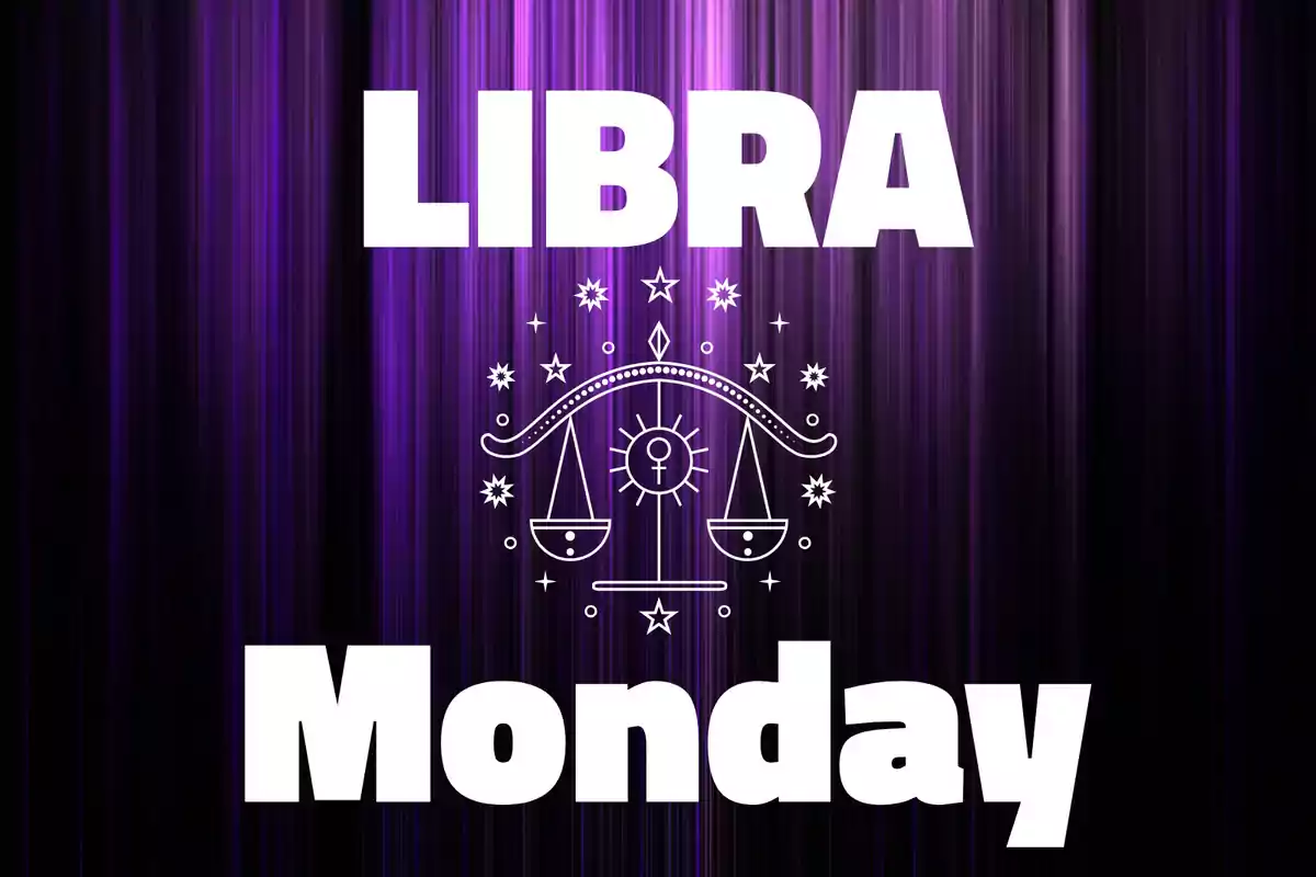 Purple background with vertical lines, the word LIBRA in large letters at the top, a drawing of a scale in the center, and the word Monday in large letters at the bottom.