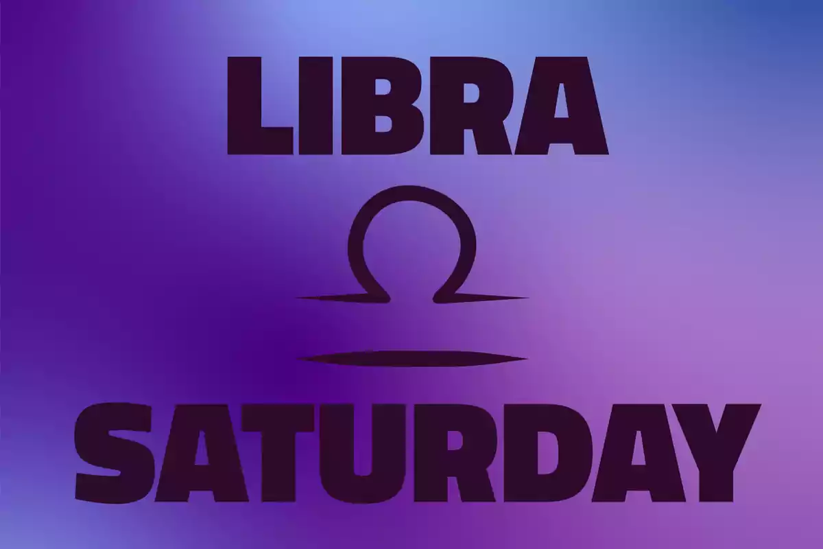 Image with a gradient background in shades of purple and blue featuring the word LIBRA at the top, the Libra zodiac sign symbol in the center, and the word SATURDAY at the bottom