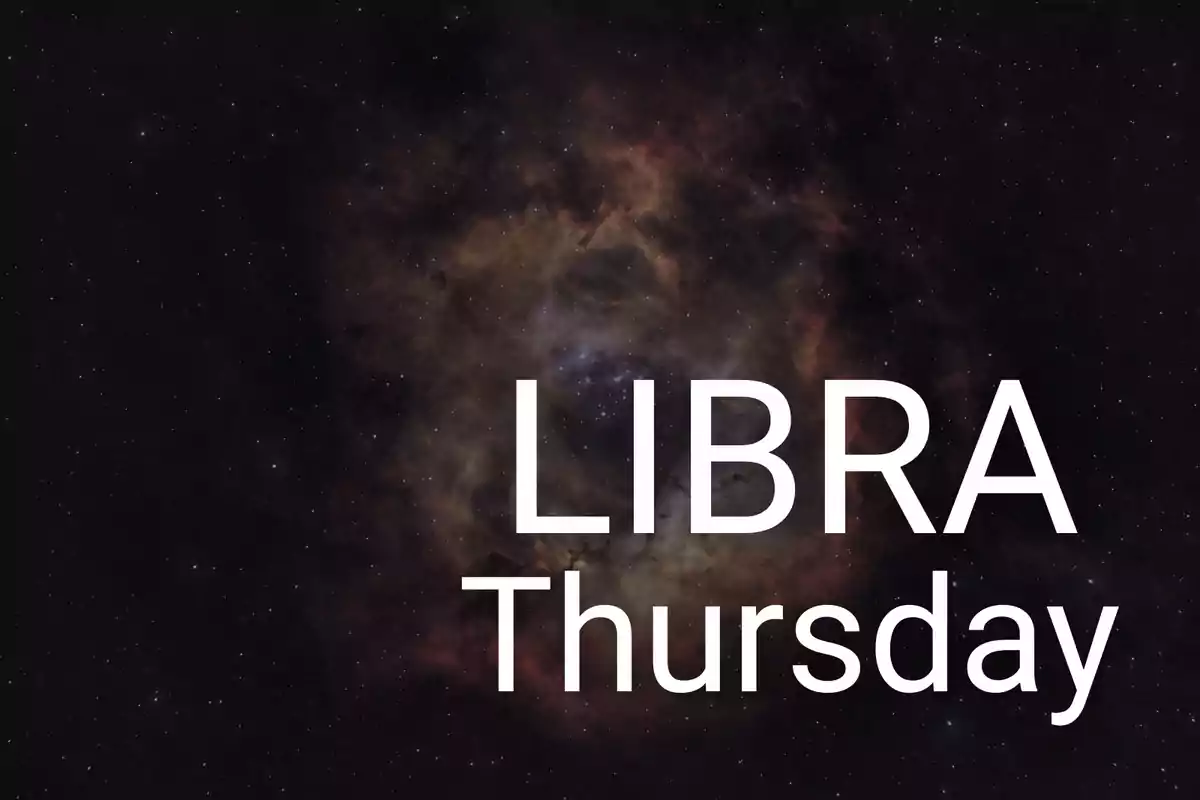 Star and nebula background with the text LIBRA Thursday in large white letters