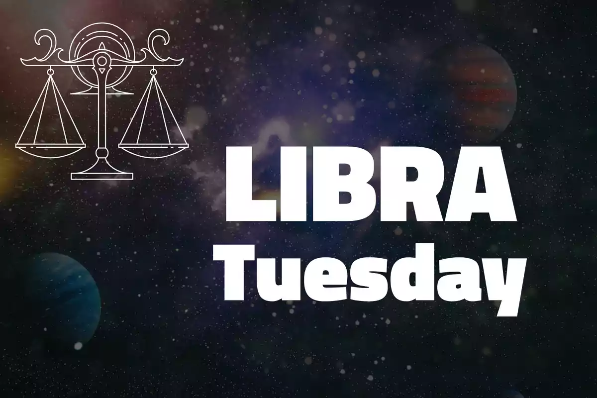 White scale representing the zodiac sign Libra next to the text "Libra Tuesday" on a galaxy background.