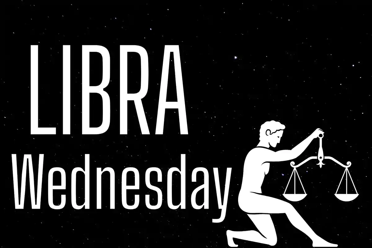 Image with a starry black background showing the word LIBRA, the word Wednesday, and the silhouette of a person holding a scale.