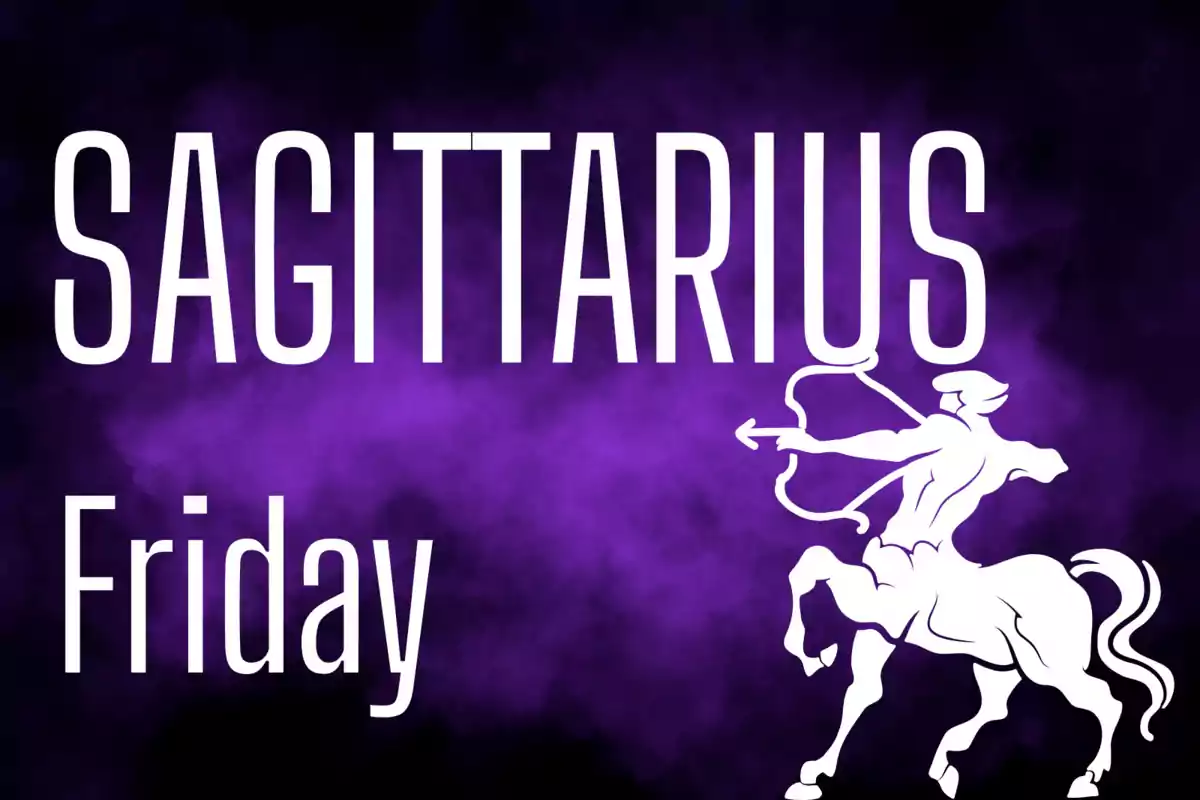 Purple background with the word Sagittarius in large letters, Friday in the bottom left corner, and the silhouette of a centaur with a bow and arrow on the right