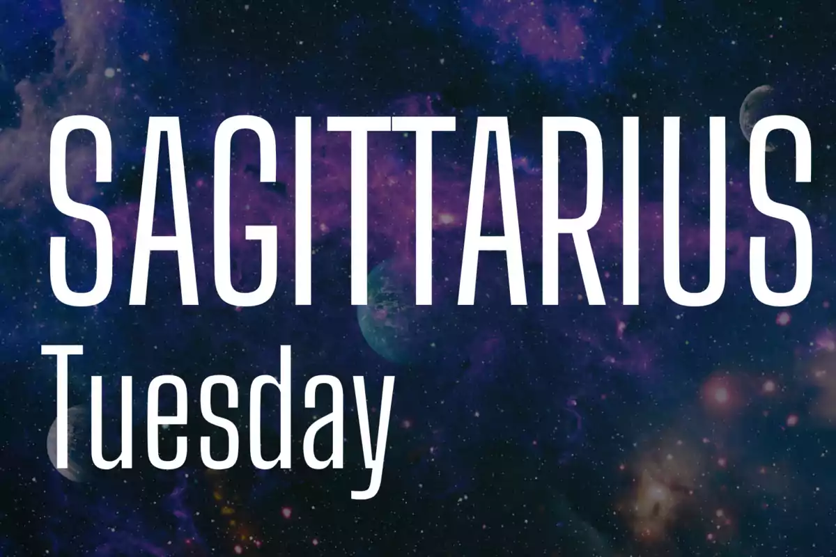 Sagittarius Tuesday with a galaxy and stars background